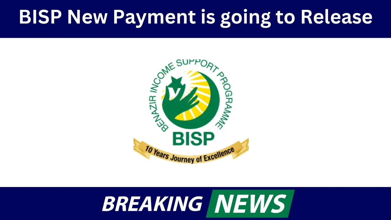 BISP New Payment is going to Release