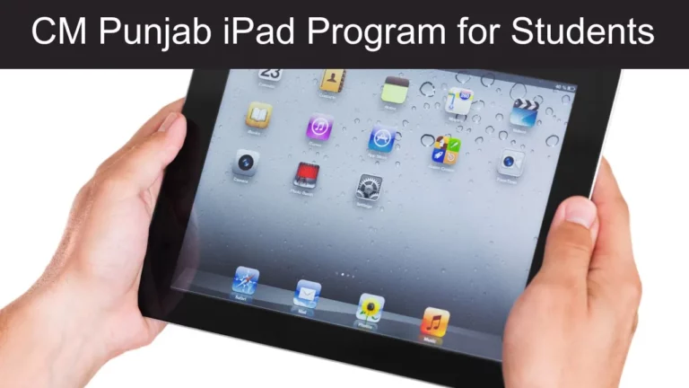 CM Punjab iPad Program for Students What's New in 2024 (1)